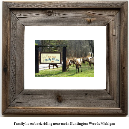 family horseback riding near me in Huntington Woods, Michigan